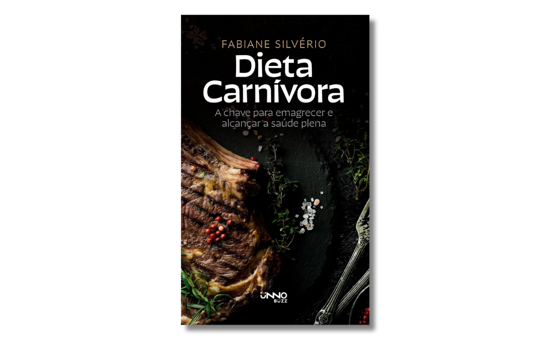 Dieta carnívora: A chave para emagrecer e encontrar saúde plena