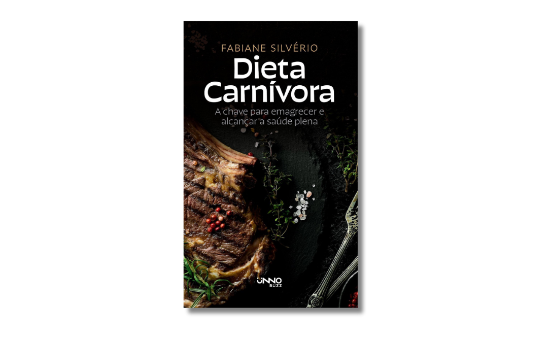 Dieta carnívora: A chave para emagrecer e encontrar saúde plena; nutricionista Fabiane Silvério apresenta a dieta ancestral que está mudando vidas