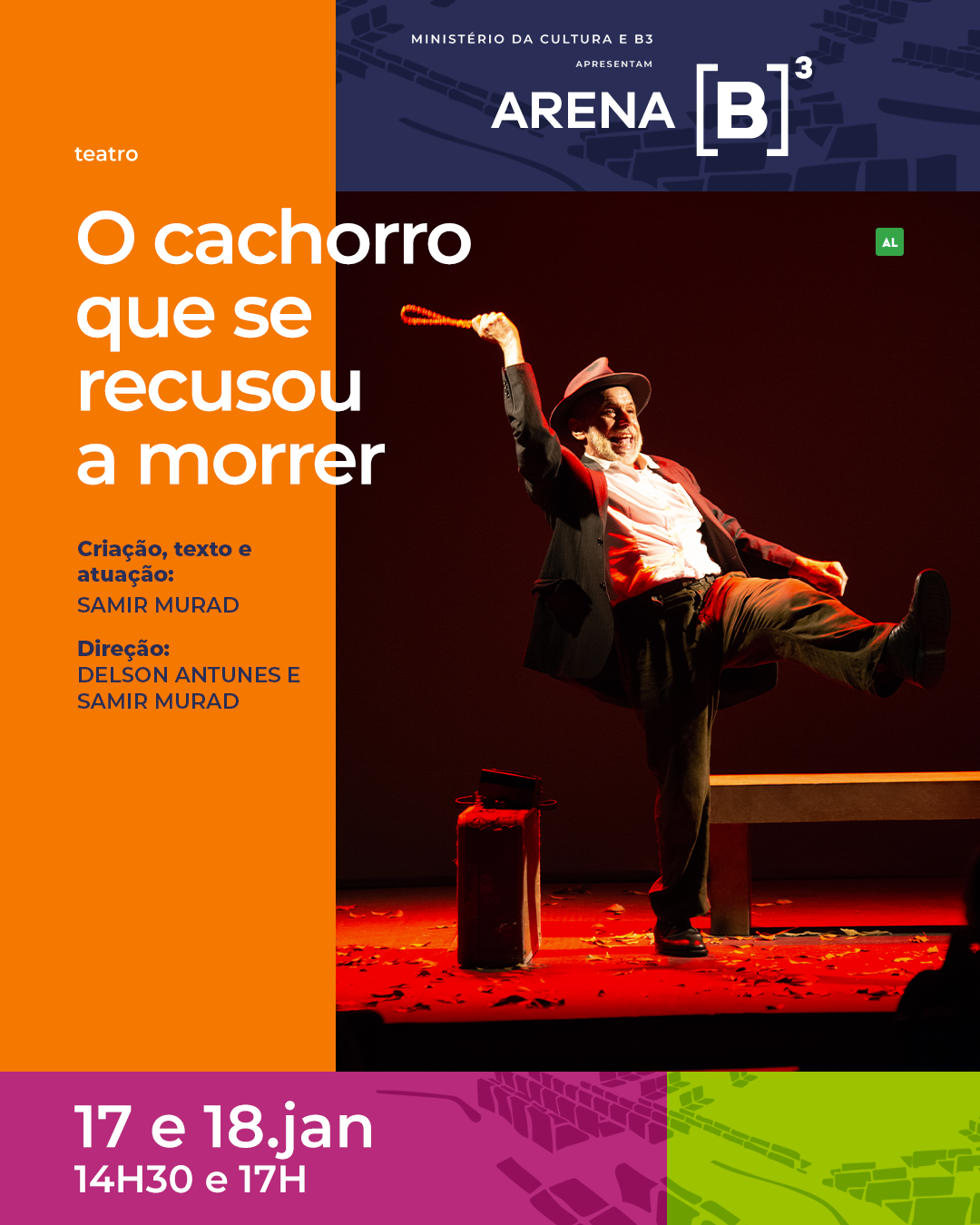 POST-O-CACHORRO-QUE-SE-RECUSOU-A-MORRER@B3-1080X1350PX-1 Arena B3 segue em 2026 com programação que une teatro e música